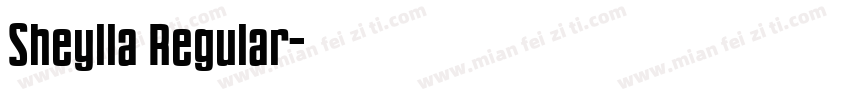 Sheylla Regular字体转换